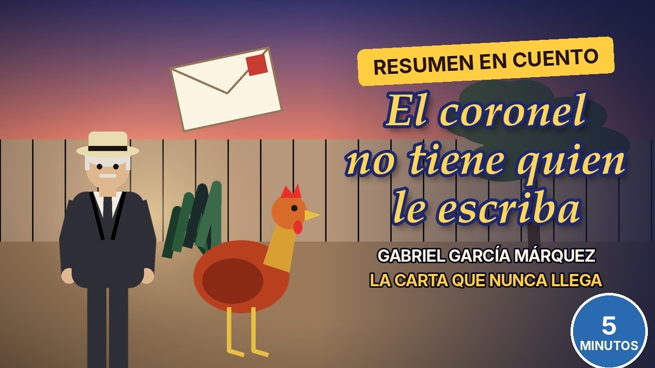 Ilustración del resumen de El coronel no tiene quien le escriba del canal Ya me lo leí